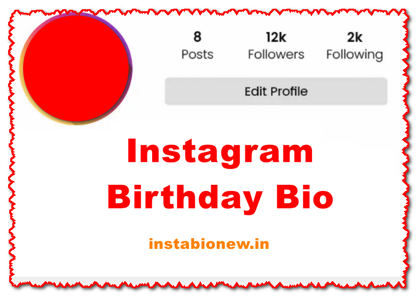 Instagram Birthday Bio